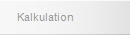 Kalkulation